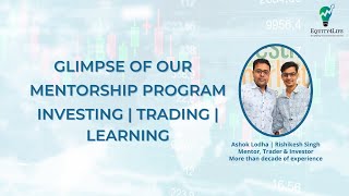 Glimpse of our Mentorship program | Investing | Trading | Learning