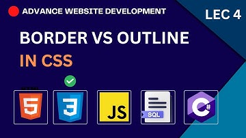 CSS Border Vs Outline: Introduction & understanding the differences
