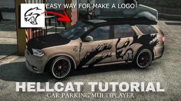 NEW Hellcat Logo | TUTORIAL | car parking multiplayer