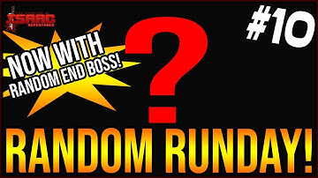 RANDOM RUNDAY Ep. 10! - The Binding Of Isaac: Repentance