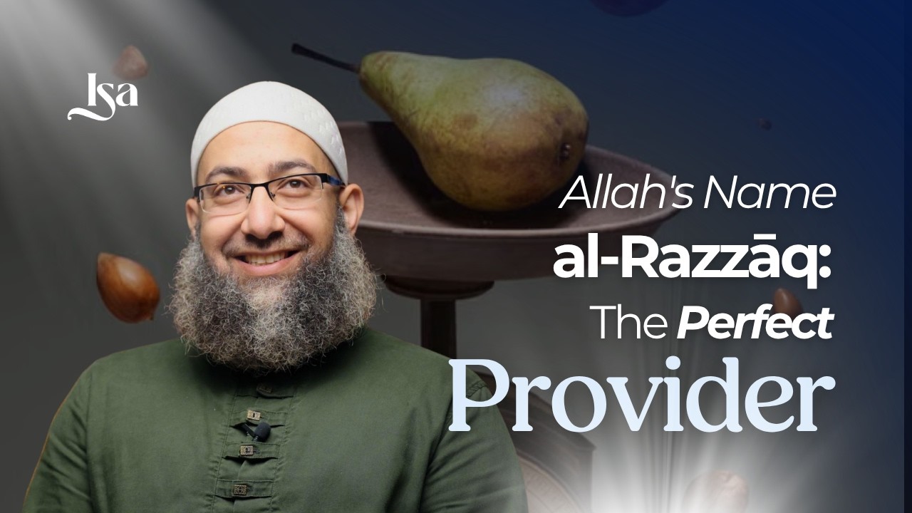 Allah's Name al-Razzāq: The Perfect Provider