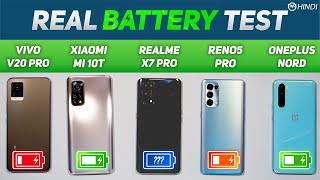 Realme X7 Pro vs Mi 10T, Nord, Reno5 Pro, Vivo V20 Pro Battery Drain Test | Charging ,Gaming [Hindi]