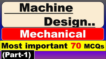 Machine Design Mechanical Engineering | Machine Design gate Questions | Machine Design MCQ | part-1