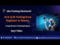 AI &amp; LLM Testing Day1 video on 29th Jan 2026. Contact/WhatsApp us on +91- 9133190573 to enroll.