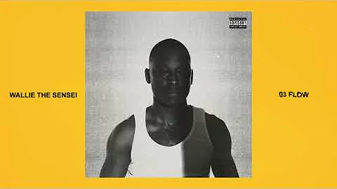 WallieTheSensei - #My03Flow