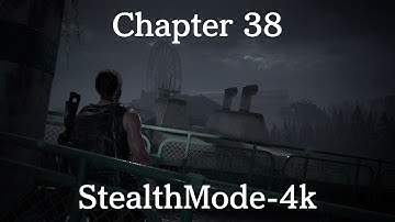 The Last of Us Part II Remastered Chapter 38