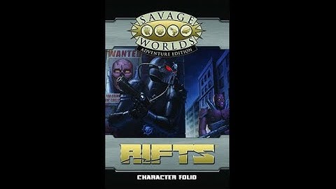 Rifts for Savage Worlds Character Folio - Advanced Features