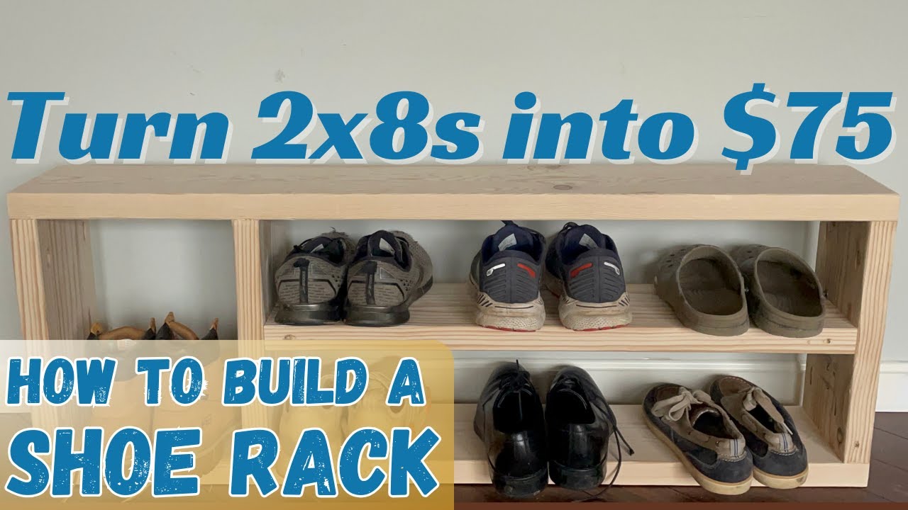 DIY Shoe Rack Plans  Fix This Build That