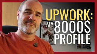 The Upwork Profile That Gets Me Clients