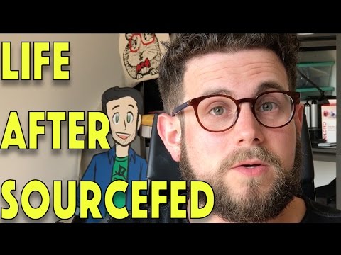 Life After Sourcefed