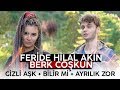 Feride Hilal Akın ft. Berk Coşkun - Gizli Aşk   Bilir Mi   Ayrılık Zor (Beatbox Remix)