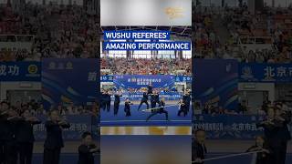 Wushu referees' amazing performance #coolchina