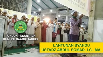 UAS Imam Sholat - Lantunan Syahdu Ustadz Abdul Somad, Lc., MA. - Ponpes Kumpeh Daaruttauhid