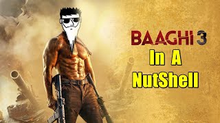 Baaghi 3 in a Nutshell || Yogi Baba