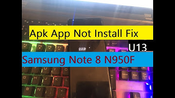 Samsung Note 8 N950F U13 / UD FRP Bypass Android 9 New Security Sept 2021 | Apk App Not Install Fix