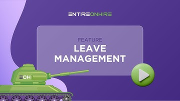 Leave Management | Entire OnHire Feature