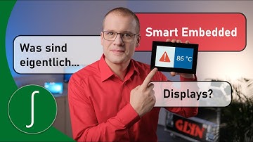 Smart Embedded | #03 Was sind Smart Embedded Displays? (STM32, TouchGFX) | Deutsch