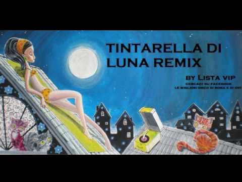 Tintarella di luna remix house