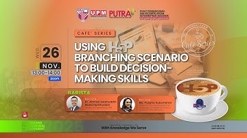 H5Puccino ll Using H5P Branching Scenario To Build Decision-Making Skills