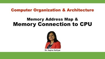 Memory connection to CPU | Memory Address Map || Computer Organization and Architecture