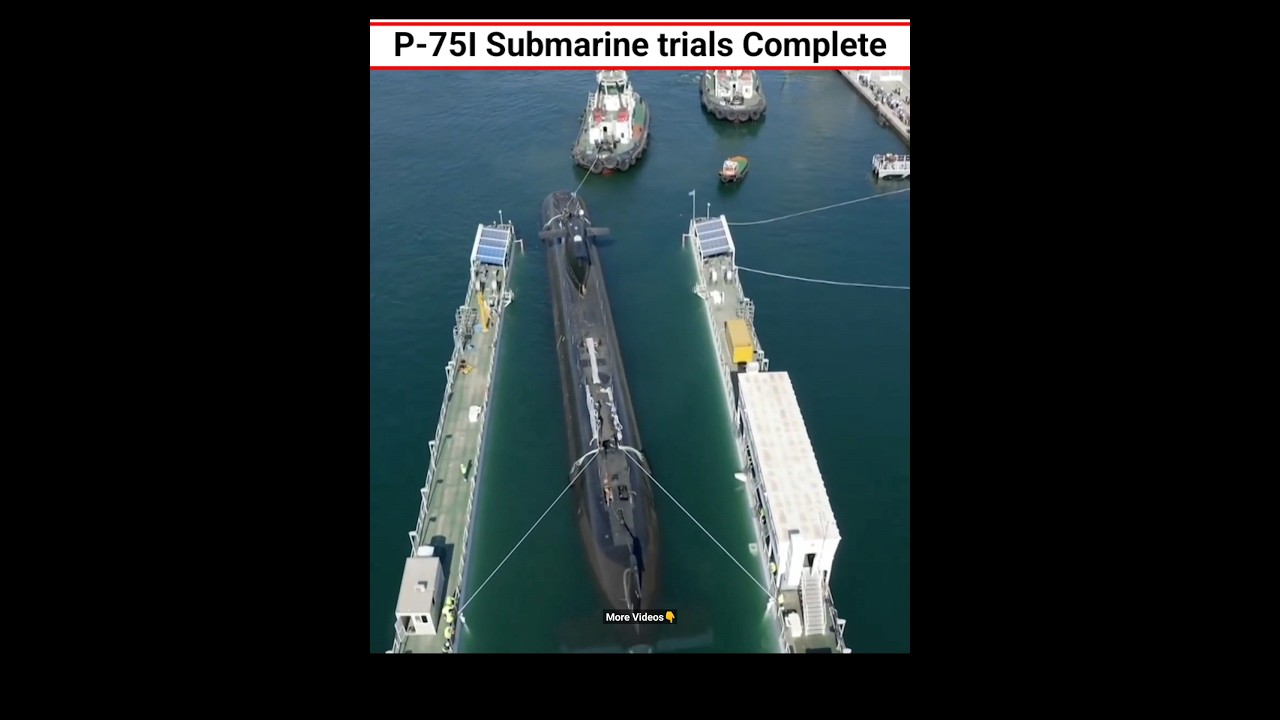 P-75I Submarine trials Complete 