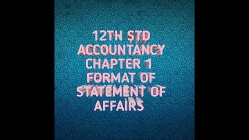 12th STD accountancy chapter 1 format of statement of affairs