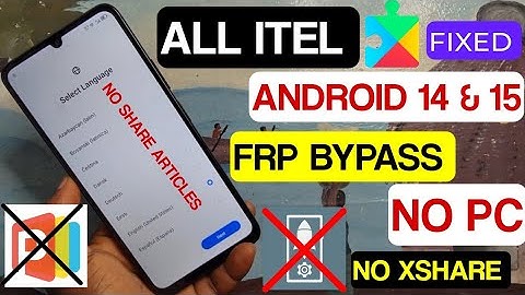 All Itel Frp Bypass Android 14 & 15 | Without Pc |Itel Google account Remove | No Activity launcher