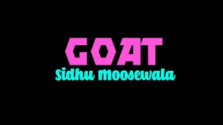 GOAT (Full Audio) Sidhu Moose Wala | Wazir Patar | Sukh Sanghera | Moosetape