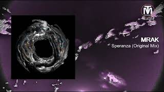 MRAK - Speranza (Original Mix) [Afterlife Records]
