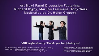 Art Now! & McIntosh Gallery Present: Ibghy & Lemmens in conversation with Tony Weis