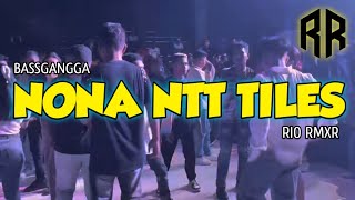 Download Lagu 🔥BASS SENTAK | NONA NTT TIMOR LESTE 🌴 LAGU ACARA - RIO RMXR (BASSGANGGA)  MP3