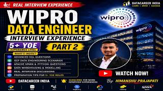 Wipro Data Engineer Interview Questions &amp; Experience | Part 2