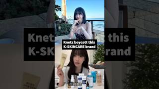 Why knetz are boycotting this k-skincare brand