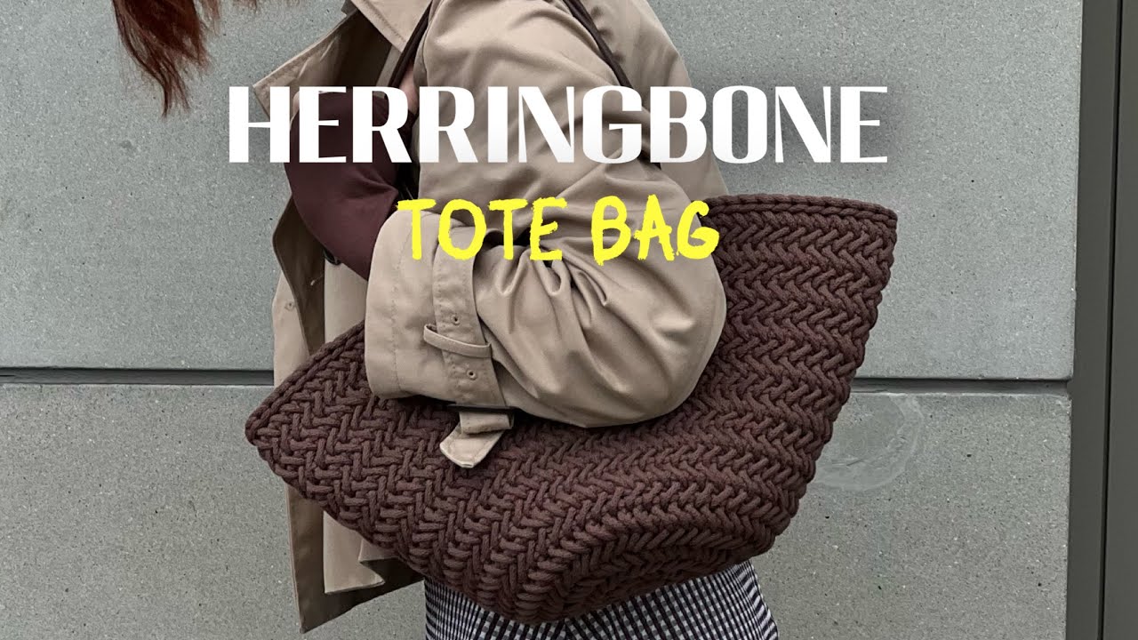 Herringbone Tote Bag | Detailed Tutorial