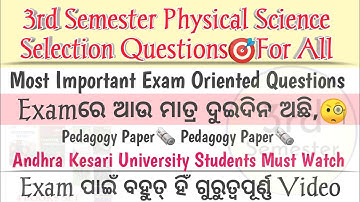 3rd Semester Pedagogy of Physical Science Selection Questions🎯 For All | PCM Students Selection