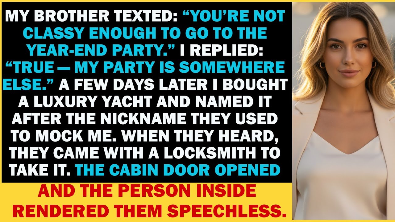 Brother Texted: “You’re Not Classy Enough To Go To The Year-End Party.” I Replied: “True...