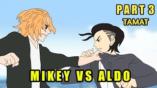 MIKEY VS ALDO PACAR BARUNYA DINDA PART 3 FAN MADE - Animasi Sekolah