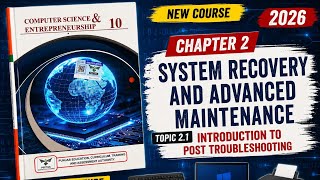 10th Class Computer Science || Chapter 2 Lecture 1 || Topic: Introduction to POST Troubleshooting