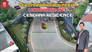 Housing Near BSD Toll Road, Starting from 1 Billion IDR, Cendana Residence BSD