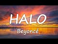 Beyoncé - Halo (Lyrics)