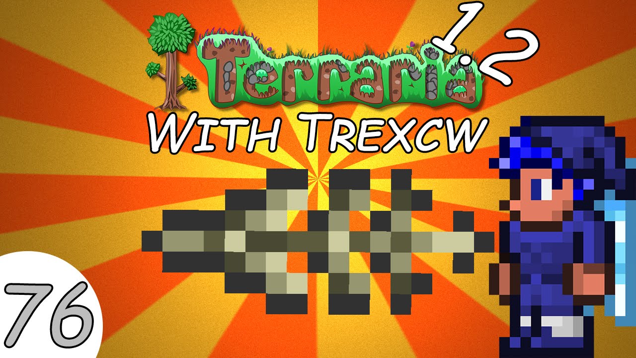 Terraria 1.2 with Trexcw: Episode 76- Bone Feathers Galore - YouTube.