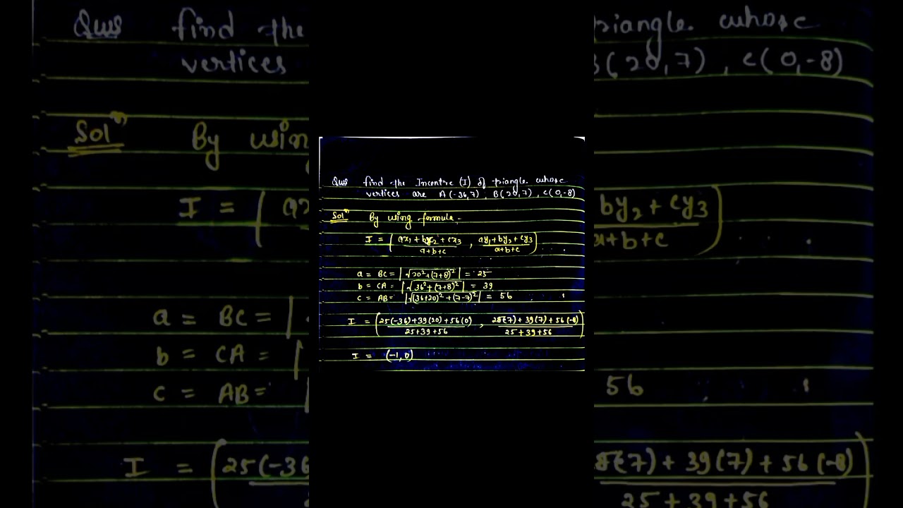 Find incentre, when vertices given | 