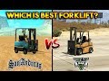 GTA 5 FORKLIFT VS GTA SAN ANDREAS FORKLIFT : WHICH IS BEST?