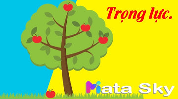 Luyện Nghe Tiếng Anh Giao Tiếp Cơ Bản || Lesson 23: Gravity For All. (Trọng Lực) || Miata