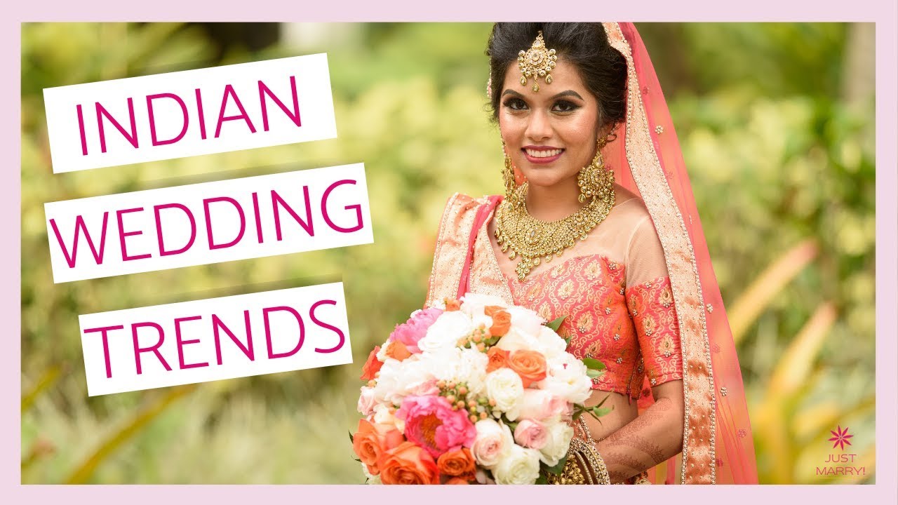 Current Trends In Indian Weddings For 2019 Youtube