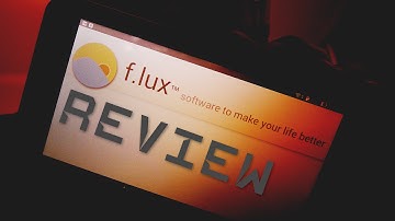 Flux : Software to help you sleep & Prevent eye strain?