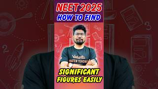 NEET Physics | How to find Significant Figures Easily? #neetphysics #significantfigures