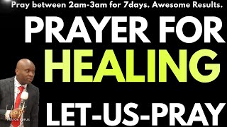 30 MINUTES  PRAYER OF HEALING  FOR  ANY SICKNESS AND DISEASES. -