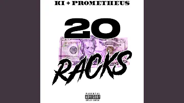 20 Racks (feat. Ki)