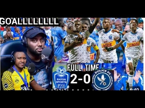 Reba uko ibitego byose byagiyemo Rayon Sports 2 0 Police FCFull ...